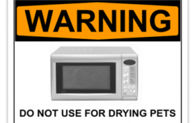 microwave warning against drying pets