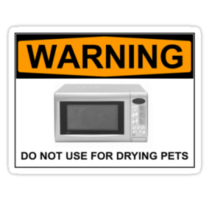 microwave warning against drying pets
